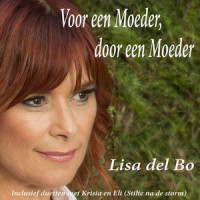Mama Hoe Gaat Het Met Jou_Lisa Del Bo,Krisia