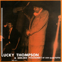 I Can't Give You Anything but Love_Gerard Pochonet et son Quartette,Jimmy Mchugh,Dorothy Fields,Lucky Thompson
