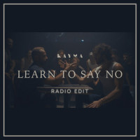 Learn to Say No_Kayma,Ori Toledano