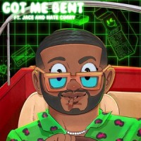 Got Me Bent(feat. Jace & Nate Curry)_Guapdad 4000