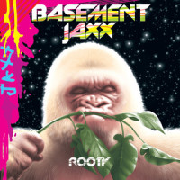 I Want U_Basement Jaxx