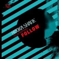 Follow_Booka Shade,Felix Raphael