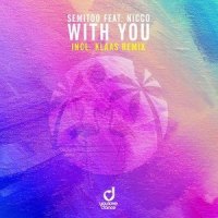 With You_Semitoo,Nicco
