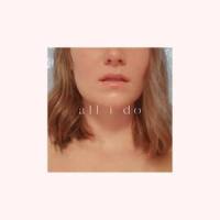 All I Do_Jules,Saen.,Julia McGonagle