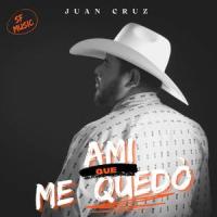 A mì Que Me Quedò_Juan Cruz