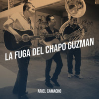 La Fuga Del Chapo Guzman_Ariel Camacho