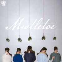 Mistletoe_Why Don't We