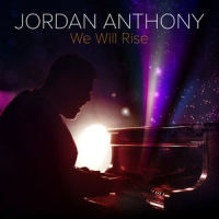 We Will Rise_Jordan Anthony