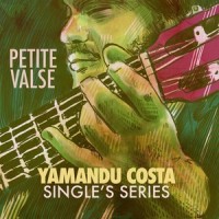 Petite Valse_Yamandú Costa