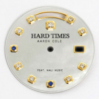 Hard Times (feat. Mali Music)_Aaron Cole,Mali Music