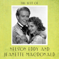 Toreador's Song_Nelson Eddy,Jeanette MacDonald