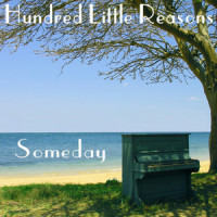 Someday_Hundred Little Reasons
