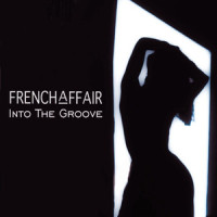 Into the Groove_French Affair