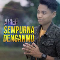 Sempurna Denganmu_Arief