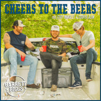 Cheers to the Beers_Garrett Biggs,Cooper Alan,Cody Bradley
