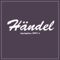 Agrippina, HWV 6_George Friedrich Handel
