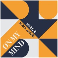 On My Mind_Minus 8,Alina Amuri