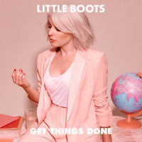 Get Things Done_Little Boots