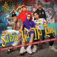 Sa'kin Ka Na Lang_Curse One,Crazymix,Princess Thea,Pot J,Kesh