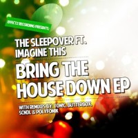 Goin Down_The Sleepover,Imagine This