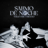 Salimo de Noche_Tiago PZK,Trueno