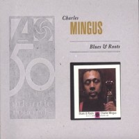 My Jelly Roll Soul_Charles Mingus