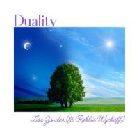 Duality (feat. Robbie Wyckoff)_Lisa Zonder,Robbie Wyckoff