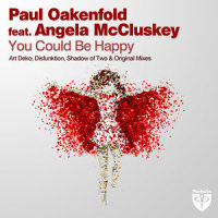 You Could Be Happy_Paul Oakenfold,Angela McCluskey