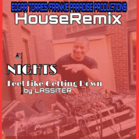 Nights (Feel Like Getting Down)_Lassiter,Edgar Torres,Frankie Paradise,Billy Ocean,Nigel Martinez