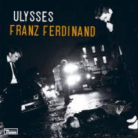 Ulysses_Franz Ferdinand