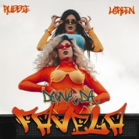 Dona da Favela_Rubbie,Loreen