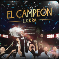EL CAMPEÓN_Luck Ra