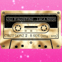 Out of Order_Gigi D'Agostino,Luca Noise