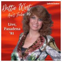 Here Comes My Baby Back - Live, '81_Dottie West