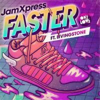 Faster_Jam Xpress,Livingston