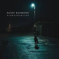 Nightcrawling_Saint Raymond
