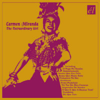 O Que E Que A Baiana Tem?(What Is It The Bahiana Has?)_Carmen Miranda