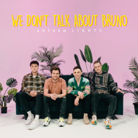 We Don't Talk About Bruno_Anthem Lights