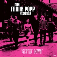 Getting Down_The Frank Popp Ensemble