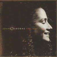 Why Can't We Live Together_Joan Osborne