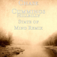 Hillbilly State of Mind_Chase Cummings,Cypress Spring
