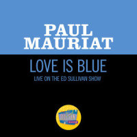 Love Is Blue_Paul Mauriat