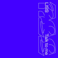 Talk to Me_Liss,Søren Holm Nielsen,Tobias Laust Hansen,Vilhelm Tiburtz Strange,Villads Tyrrestrup Øster,Jakob Torp Littauer