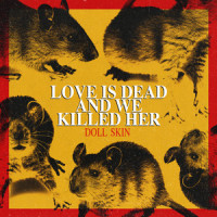 Love Is Dead And We Killed Her_Doll Skin