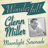 The Lady Is in Love With You_Glenn Miller
