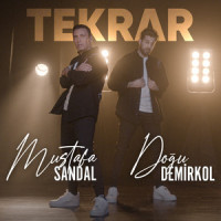 Tekrar_Mustafa Sandal,Doğu Demirkol