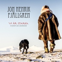 Vår framtid (Mijjen båetije biejjieh)_Jon Henrik Fjällgren