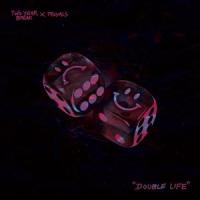 Double Life_Royals,Two Year Break