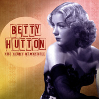 Way Down Yonder in New Orleans(Somebody Loves Me)_Betty Hutton