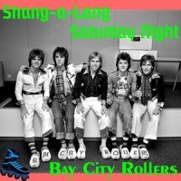 Shang-a-Lang_Bay City Rollers